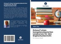 Produktbild: Entwurf eines kompetenzbasierten Lesekurses f&uuml;r den Englischunterricht:
