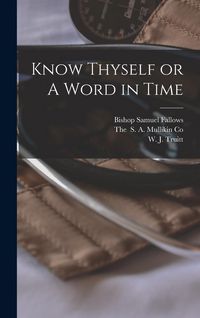 Produktbild: Know Thyself or A Word in Time