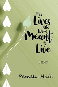 Produktbild: The Lives We Were Meant to Live