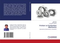 Produktbild: Friction vs Frictionless Mechanics