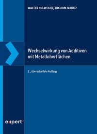 Produktbild: Wechselwirkung von Additiven mit Metalloberfl&auml;chen