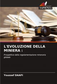 Produktbild: L'evoluzione Della Miniera :