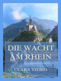 Produktbild: Die Wacht am Rhein