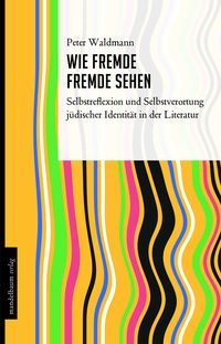Produktbild: Wie Fremde Fremde sehen