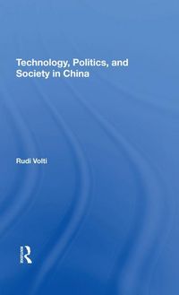 Produktbild: Volti, R: Technology, Politics, And Society In China