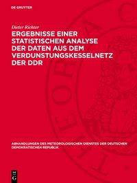 Produktbild: Ergebnisse einer statistischen Analyse der Daten aus dem Verdunstungskesselnetz der DDR