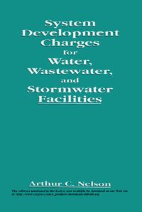 Produktbild: System Development Charges for Water, Wastewater, and Stormwater Facilities