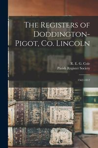Produktbild: The Registers of Doddington-Pigot, Co. Lincoln: 1562-1812
