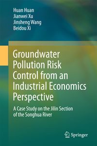 Produktbild: Groundwater Pollution Risk Control from an Industrial Economics Perspective