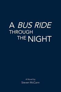 Produktbild: A Bus Ride Through the Night