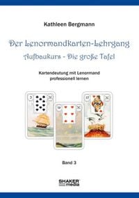 Produktbild: Der Lenormandkarten-Lehrgang, Aufbaukurs