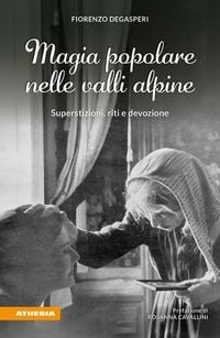 Produktbild: Magia popolare nelle valli alpine