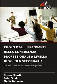 Produktbild: Ruolo Degli Insegnanti Nella Consulenza Professionale a Livello Di Scuola Secondaria