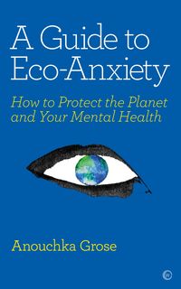 Produktbild: A Guide to Eco-Anxiety