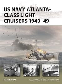Produktbild: US Navy Atlanta-class Light Cruisers 1940-49