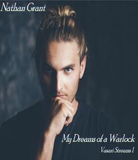 Produktbild: My Dreams of a Warlock (Vasari Streams, #1)