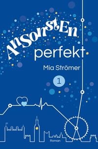 Produktbild: Ansonsten perfekt
