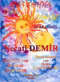 Produktbild: Der Mond und die Sonne - Eine Sage f&uuml;r Kinder