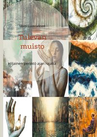Produktbild: Tulevan muisto