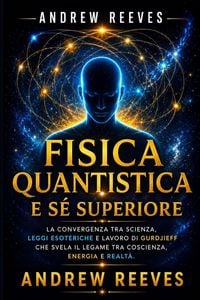 Produktbild: Fisica Quantistica e S&eacute; Superiore