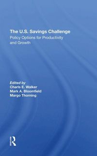 Produktbild: Walker, C: The U.S. Savings Challenge