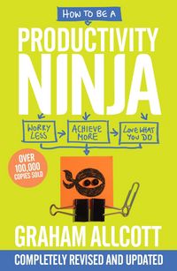 Produktbild: How to Be a Productivity Ninja