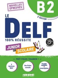 Produktbild: Le DELF scolaire - Pr&uuml;fungsvorbereitung - Ausgabe 2023 - B2