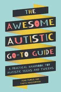 Produktbild: The Awesome Autistic Go-To Guide