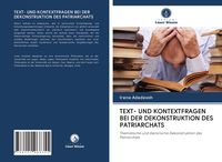 Produktbild: Text- und Kontextfragen bei der Dekonstruktion des Patriarchats