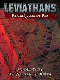 Produktbild: Leviathans: Rendezvous in Rio (A Leviathans short story)
