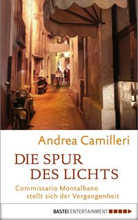 Bild vom Artikel Die Spur des Lichts vom Autor Andrea Camilleri