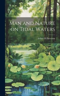 Produktbild: Man and Nature on Tidal Waters
