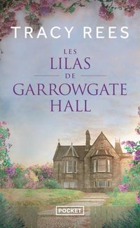 Produktbild: Les lilas de Garrowgate Hall