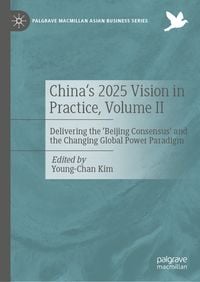 Produktbild: China's 2025 Vision in Practice, Volume II