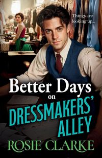 Produktbild: Better Days on Dressmakers' Alley