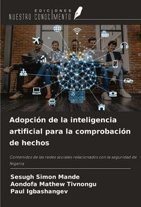 Produktbild: Adopci&oacute;n de la inteligencia artificial para la comprobaci&oacute;n de hechos