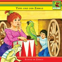 Produktbild: Tippi und der Zirkus - Schule im Zirkus