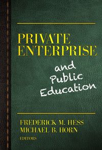 Produktbild: Private Enterprise and Public Education