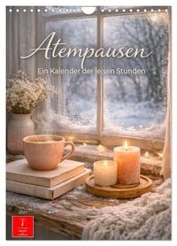 Produktbild: Atempausen - Ein Kalender der leisen Stunden (Wandkalender 2027 DIN A4 hoch), CALVENDO Monatskalender
