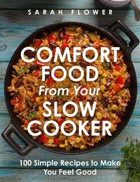 Produktbild: Comfort Food from Your Slow Cooker