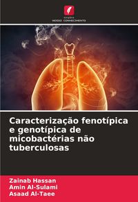 Produktbild: Caracteriza&ccedil;&atilde;o fenot&iacute;pica e genot&iacute;pica de micobact&eacute;rias n&atilde;o tuberculosas