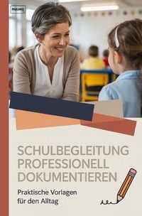Produktbild: Schulbegleitung professionell dokumentieren