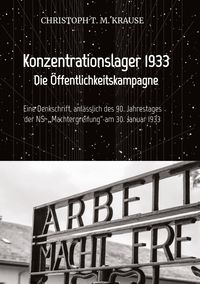 Bild vom Artikel Konzentrationslagerwerbung 1933 vom Autor Christoph T. M. Krause