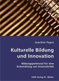 Produktbild: Kulturelle Bildung und Innovation