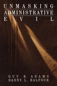 Produktbild: Unmasking Administrative Evil