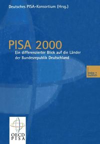 Produktbild: PISA 2000 - Ein differenzierter Blick auf die L&auml;nder der Bundesrepublik Deutschland