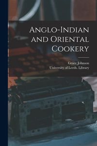 Produktbild: Anglo-Indian and Oriental Cookery
