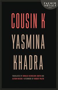 Bild vom Artikel Cousin K vom Autor Yasmina Khadra