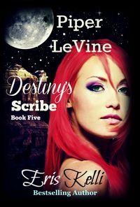 Produktbild: Piper LeVine, Destiny's Scribe