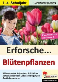 Produktbild: Erforsche Bl&uuml;tenpflanzen